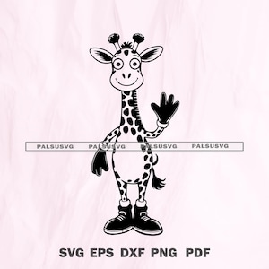 May include: Black and white cartoon giraffe waving with one hand. The giraffe has a spotted pattern, wearing boots, and has the text "SVG EPS DXF PNG PDF" at the bottom.