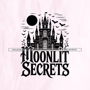 Gothic Castle SVG, Spooky Halloween Cut File for Cricut, Vampire, Dark Fantasy PNG, Moonlit Secrets, Haunted House, Goth Clipart