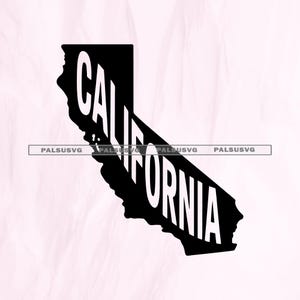 California SVG, State of California Car Decal, Home State Pride Cut File for Cricut, West Coast PNG, Map Outline Clipart