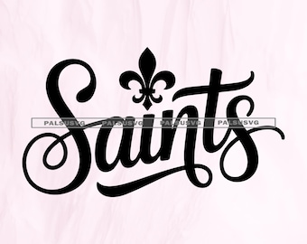 May include: Black Saints script logo with a fleur-de-lis symbol above the word. The image is on a light pink background. Below the logo are the words "SVG EPS DXF PNG PDF".