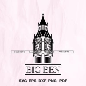 Big Ben SVG, fichier de coupe monument de Londres, Elizabeth Tower, design souvenir Royaume-Uni, Silhouette Cricut, Palais de Westminster, téléchargement numérique