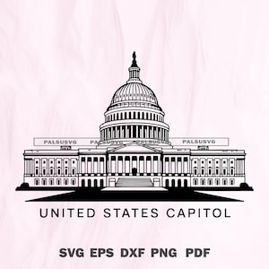 Washington DC Capitol svg, US Capitol svg, United States Capitol Cut File for Cricut & Silhouette, instant download