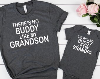 Fathers Day Gift for Grandpa Grandson Matching Kid Shirts Matching shirts for Grandfather Papa Grandson There/'s No Buddy like my T-shirt