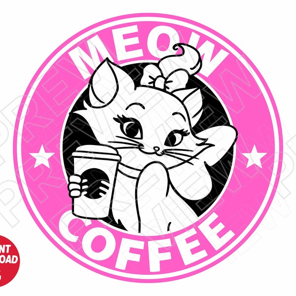 Aristocats SVG Marie cat kitten meow coffee png dxf , cut file layered by color