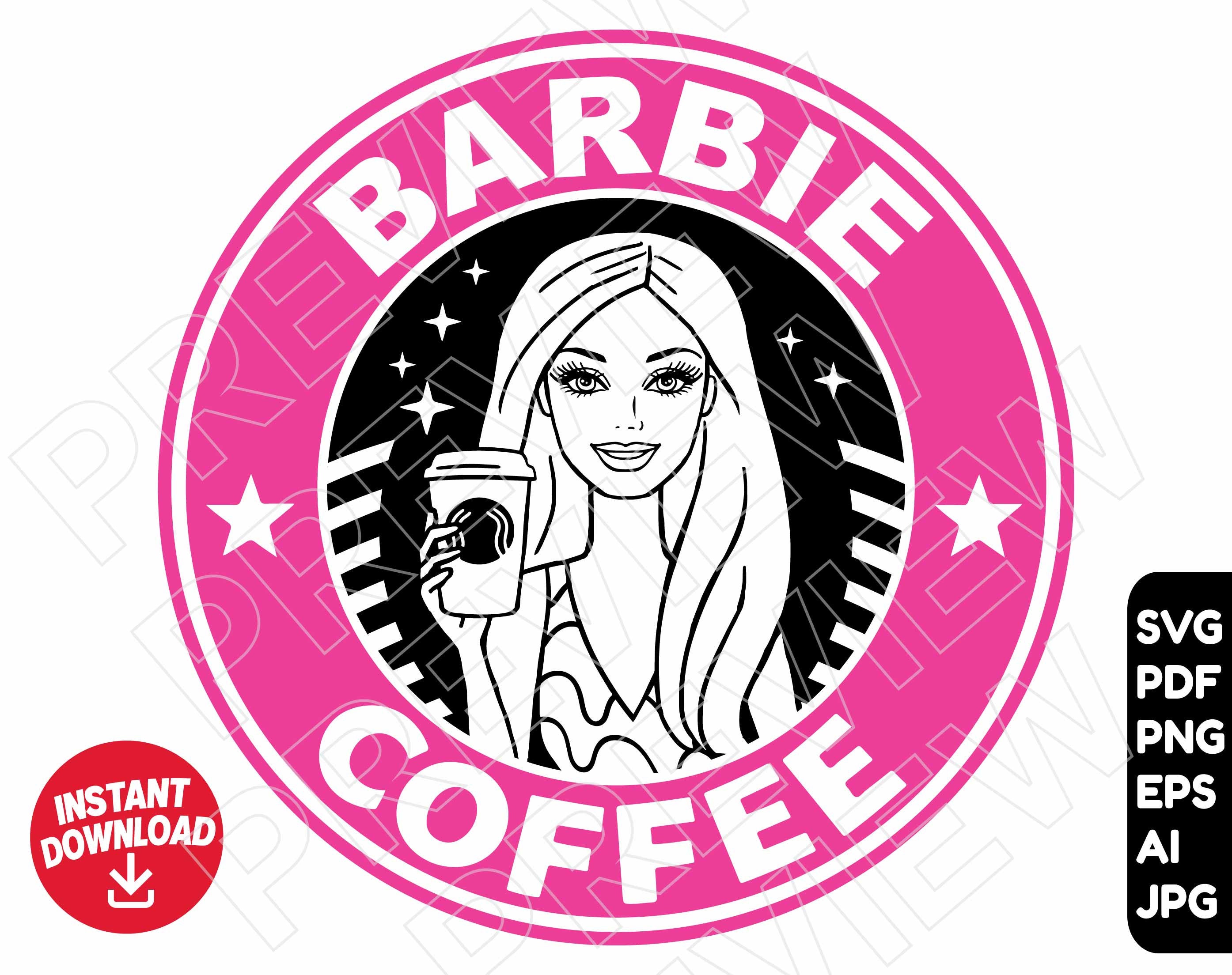 Barbie Coffee Svg Vector Cut File Barbie Clipart Starbucks Etsy | The ...