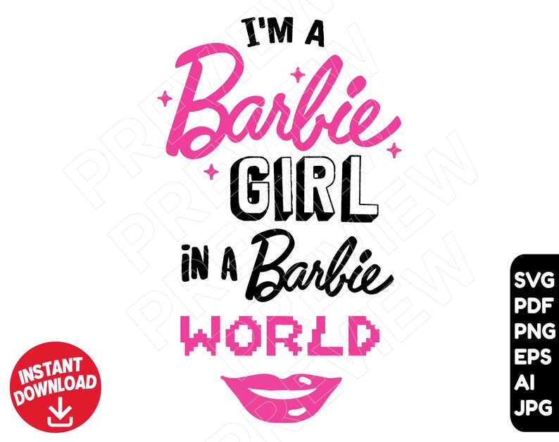 Barbie SVG Barbie Quote Svg Barbie Doll Barbie Girl Etsy