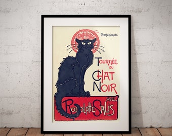 May include: A vintage poster advertising a performance of "Tournée du Chat Noir" with the text "Prochainement" and "Avec  Rodolphe Salis". The poster features a black cat with a red background.