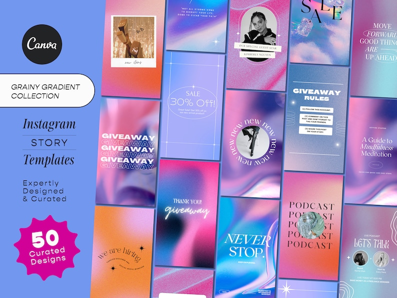 K&ouml;nnte beinhalten: Eine Sammlung von 50 Instagram-Story-Vorlagen mit einem k&ouml;rnigen Farbverlaufsdesign. Die Vorlagen enthalten verschiedene Text&uuml;berlagerungen, darunter "Giveaway", "Sale 30% Off", "Neu", "Danke f&uuml;r das Giveaway", "Never Stop", "Podcast" und "Lass uns reden".