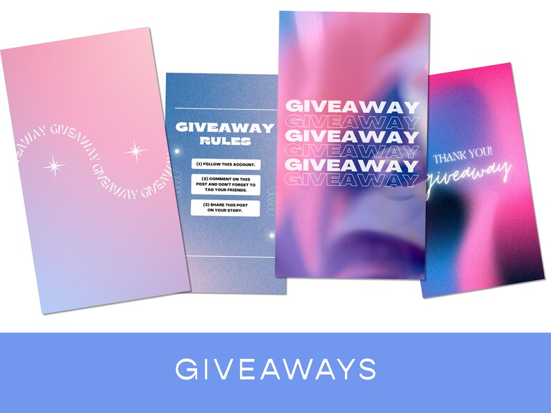 K&ouml;nnte beinhalten: Vier Instagram-Story-Vorlagen mit einem rosa-blauen Farbverlaufshintergrund. Der Text auf den Vorlagen lautet "Giveaway Rules", "Giveaway", "Giveaway" und "Vielen Dank! Giveaway".