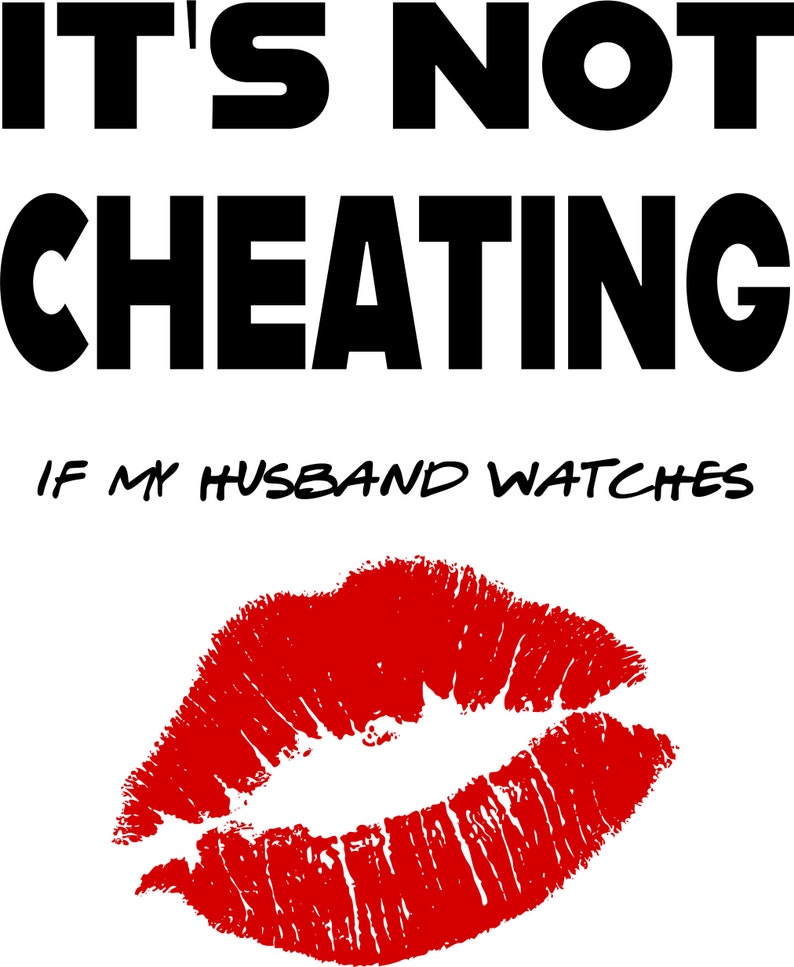 It's Not Cheating if Husband or Wife Watches Two swinger ...