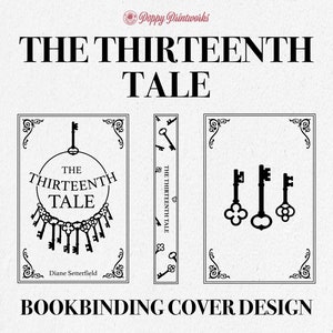 The Thirteenth Tale Bookbinding Cover Design PNG File, Vinyl Book Cover Design, Cover Art, Diane Setterfield