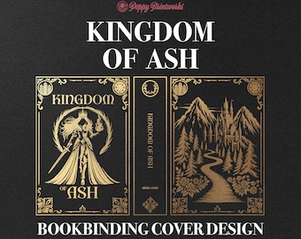 Kingdom of Ash Bookbinding Cover Design PNG File, Throne of Glass Book 8, Vinyl Book Cover Design, Cover Art, Sarah J Maas, Cricut