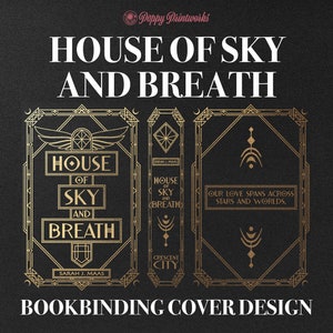 Bokbindningsomslagsdesign för House of Sky och Breath PNG-fil, vinylbokomslagsdesign, omslagskonst, Bryce, Hunt, Lunathion, Crescent City, Cricut