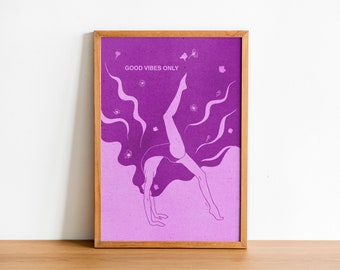 Yoga Flow GOOD VIBES ONLY Poster Plakat, special Edition, Take care of yourself, Din A3, Feuer Haare, Sonnenaufgang