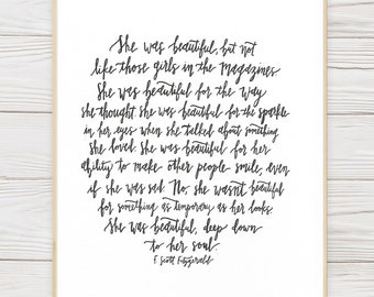 PRINTABLE F. Scott Fitzgerald Love Quote- Calligraphy Quote- Downloadable Wall Art- Wedding Gift- She Was Beautiful, Deep Down To Her Soul