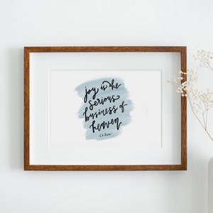 PRINTABLE C.S. Lewis Calligraphy Quote - Blue Watercolor - Joy Is The Serious Business Of Heaven -  Digital Download - Christian Wall Art
