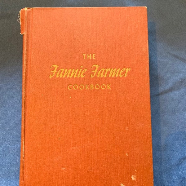 The Fannie Farmer cookbook, 11th edition cookbook, Boston Cooking School cookbook
