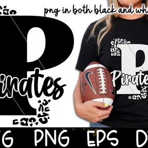Pirates P Svg Pirates Svg Leopard Pirates Football Team Leopard Svg Pirates Spirit Instant Download Pirates Svg Football Spirit Sublimation