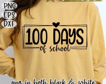 100 Days Of School SVG, 100 Days Svg, 100 Days of School Shirt Svg, Preschool Svg, Teacher Shirt Svg, Teacher Svg, Cricut Svg, School Days