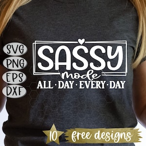 SVG impertinent, Svg mode impertinent, toute la journée tous les jours, Svg dramatique, Drama Queen Svg, sarcastique Svg, maman Svg, patron Svg, fille impertinente, Png toute la journée
