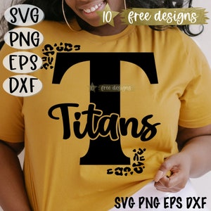 Titans SVG, Titans Football Svg, Team spirit, Leopard Svg, Titan Svg, Football, Spirit Instant Download Football Spirit Sublimation Cut