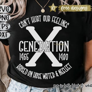 Może przedstawiać: Czarny T-shirt z białym tekstem, który brzmi "Can't Hurt Our Feelings Generation 1965-1980 Raised on Hose Water & Neglect".