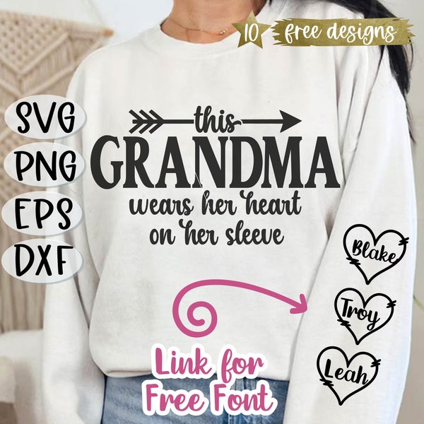 This Grandma Wears Her Heart on her Sleeve SVG, Grandma  Valentine Svg, Grandma  Mother's Day Svg, Cricut Grandma  Svg, Grandma Mother's Day