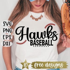 May include: White t-shirt with the words "Hawks Baseball" in black script and a baseball design. The shirt also has the words "10 free designs" in a banner at the bottom. A baseball glove is visible on the right.