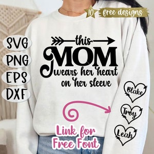 Esta mãe usa o coração na manga SVG, Mom Valentine Svg, Mom Mother's Day Svg, Cricut, Cut, Best Mom Svg, Mom Shirt, Mom Mother's Day