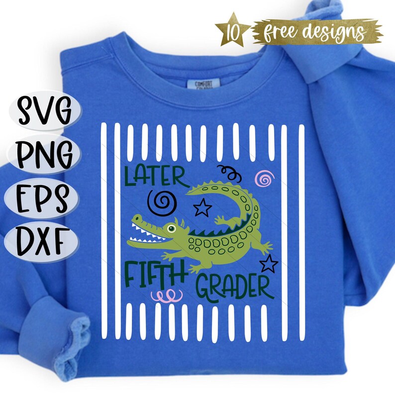 See You Later Alligator SVG Png Last Day of School Second First Grade Teacher End of Year Teacher Gift Cricut File Sublimation DTF Download image 6