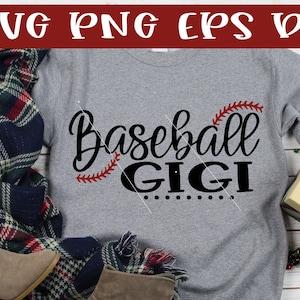 Baseball Gigi, Baseball Gigi, SVG, Baseball, Baseball Svg, Gigi,Gigi Svg, Grandma Svg, Cutting, Svg, Eps, Dxf, Png, Cut File, Cricut,Cutting