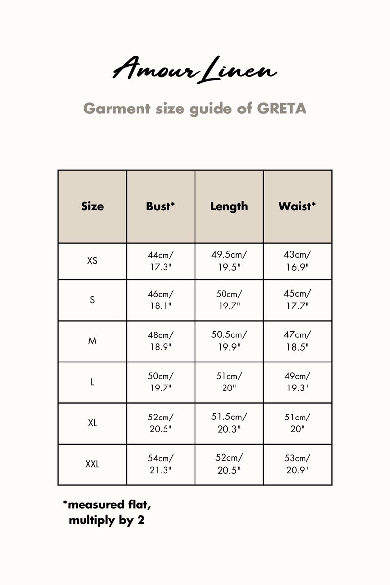May include: A size chart for a garment labeled "Amour Linen" and "Greta". The chart lists sizes XS through XXL with corresponding bust, length, and waist measurements in inches and centimeters.