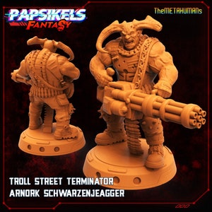 Street Troll Terminator - Arnork - 28mm 32mm Miniatures for Tabletop Gaming (Starfinder, Cyberpunk RED, CP2020, Shadowrun) by Papsikels