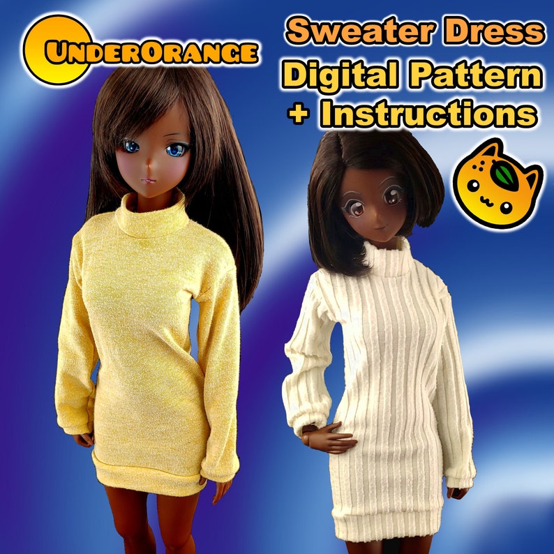 May include: Two dolls wearing sweater dresses. The doll on the left is wearing a yellow sweater dress. The doll on the right is wearing a white sweater dress. The image includes the text "UNDERORANGE" and "Sweater Dress Digital Pattern + Instructions".