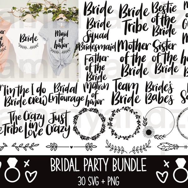 Bridal party svg bundle| bride svg| bridesmaid svg| maid of honor svg| matching t-shirts svg| wedding svg| cricut svg files| cricut svg