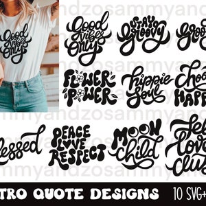 Retro quotes svg png bundle, stay groovy designs, groovy sublimation, svg cut files cricut, hippie svg