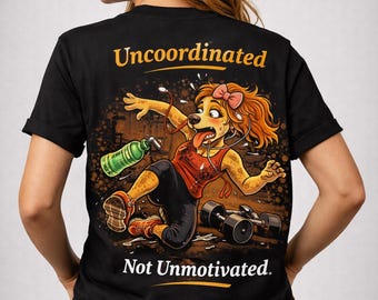 Uncoordinated, Not Unmotivated - Funny Gym Dog T-Shirt | Awkward Paws Collection | Front & Back Print Tee