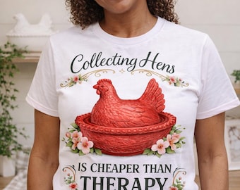 Collecting Hens T-Shirt | Indiana Glass Hen Dish Collector Graphic Tee