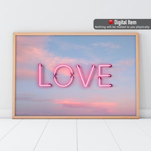 Love Poster, Neon Sign Print, Love Printable Art, Pink Cloud Sky, Digital Neon Sign, Pink Neon Light, Love Wall Art, Love Poster Print.