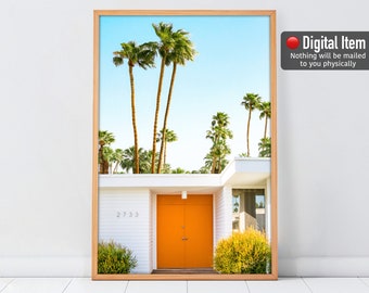 Palm Springs Print, Palm Trees Wall Art, Orange Door Photo, California Wall Art, LA Poster, Printable Wall Decor.