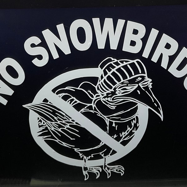 No Snowbirds