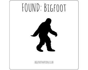 Found: Bigfoot Sticker (2 inch by 2 inch)