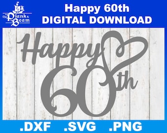 Happy 60th Anniversary SVG: Heart Silhouette File (Digital Download)
