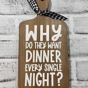 Kitchen Wall Decor Why Do They Want Dinner