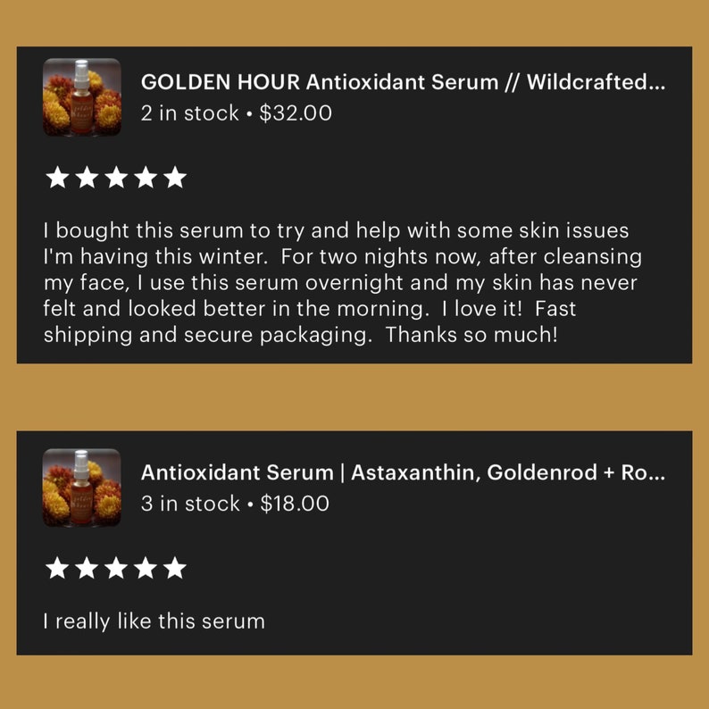 May include: Two product listings for antioxidant serums. The first listing is for a serum called "Golden Hour Antioxidant Serum" and features a small bottle of serum with a dropper. The second listing is for a serum called "Antioxidant Serum | Astaxanthin, Goldenrod + Rosehip" and features a similar bottle of serum. Both listings have five-star ratings.