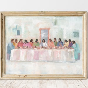 Modern Christian Wall Art Last Supper | Contemporary Christian Art | Christian Art Faith-Based Home Decor Religious Art Print &quot;At the Table&quot;