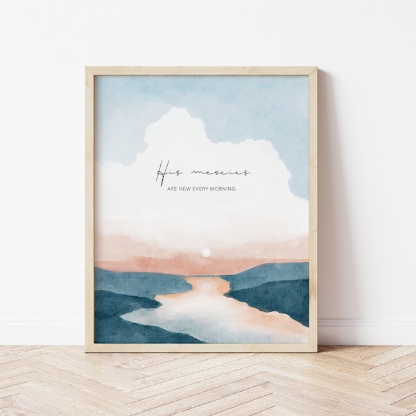 His mercies WATERCOLOR design LANDSCAPE art print Landscape with Scripture art Christian wall art | Contemporary Modern Christian art