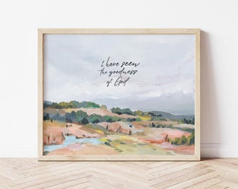 Christian Art Landscape with Bible Verse - Goodness of God Art Print