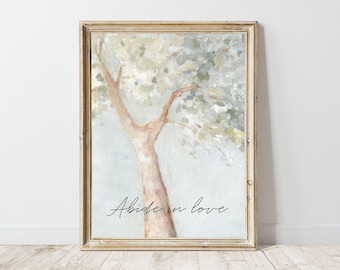 Abide in Love Wall Art - Modern Farmhouse Christian Quote Print