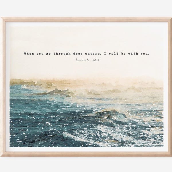 Christian Wall Art Print Bible Verse Isaiah 43 2: Ocean Wave Watercolor Wall Art